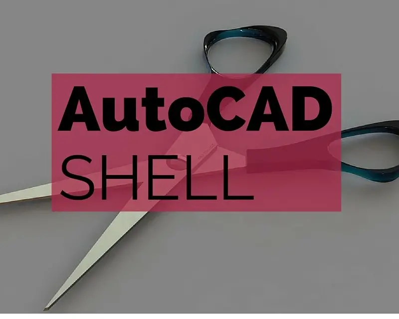 Shell in AutoCAD - Tutorial45