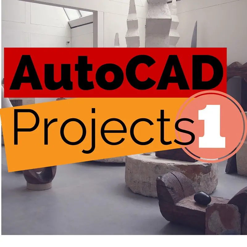 autocad projects for beginners